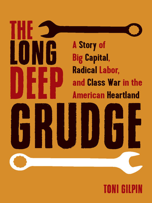 Title details for The Long Deep Grudge by Toni Gilpin - Available